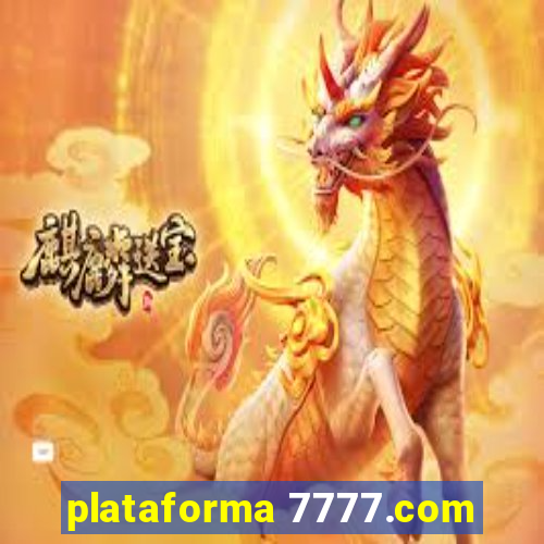 plataforma 7777.com